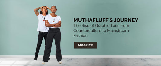 MuthaFluff's Journey - The Rise of Graphic Tees from Counterculture to Mainstream Fashion